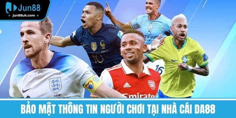 Bảo Mật Thông Tin Người Chơi Tại nhà cái DA88